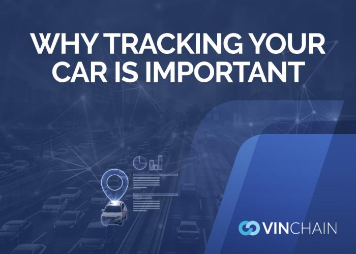 why tracking your car is important