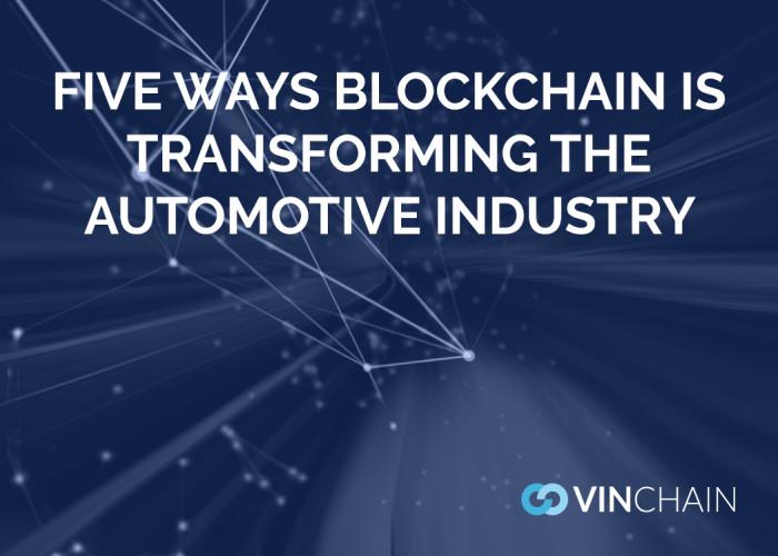 five ways blockchain is transforming the automotive industry