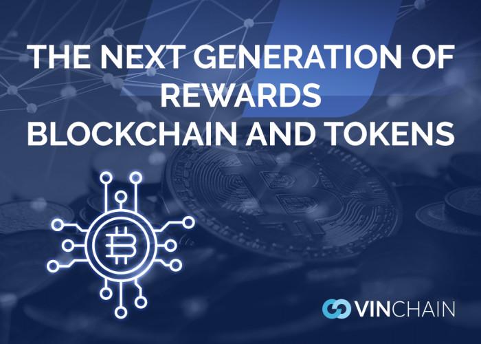 the next generation of rewards - blockchain and tokens