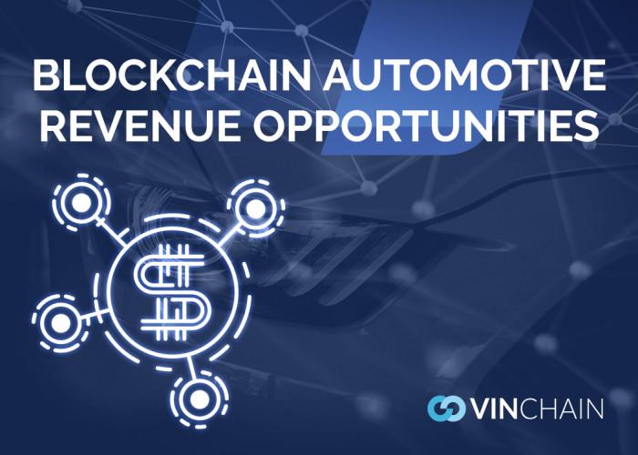 blockchain automotive revenue opportunities